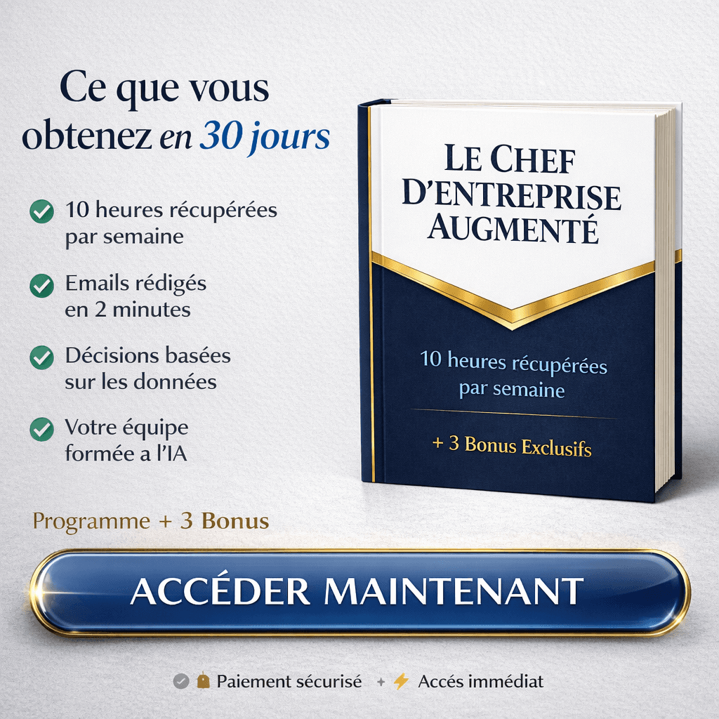 Chef d’Entreprise Augmenté par l’IA — Programme 30 Jours — contenu inclus